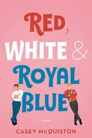 REVIEW: Red, White, and Royal Blue