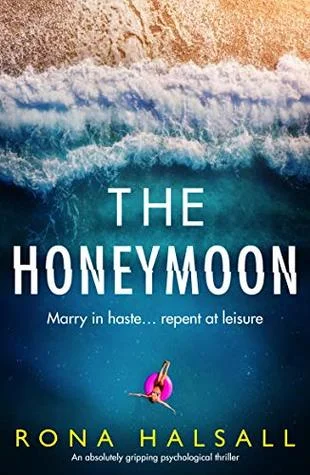 Review: The Honeymoon by Rona Halsall 