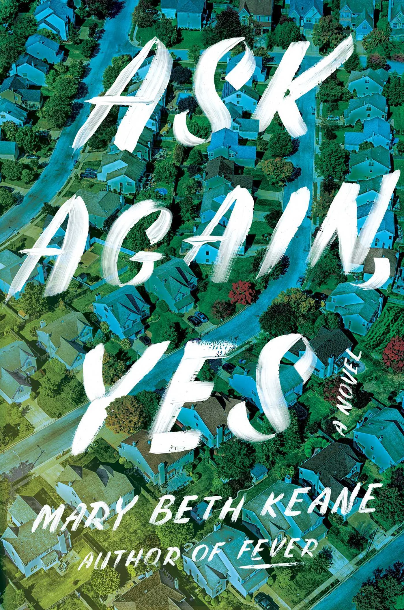 Review: Ask Again, Yes by Mary Beth Keane