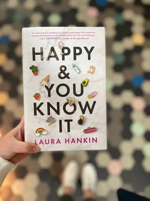 Author Interview: Happy &amp; You Know It by Laura Hankin