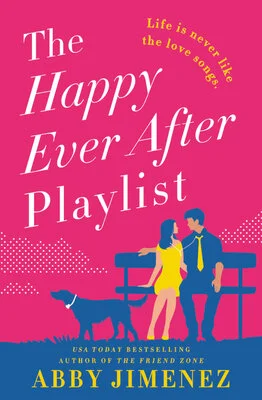 Review: The Happy Ever After Playlist by Abby Jimenez