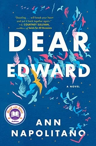 Review: Dear Edward by Ann Napolitano 