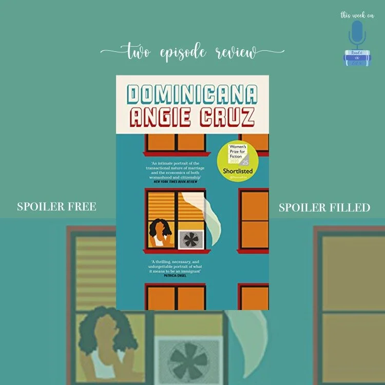 Read It Or List It: Season 2, Series 2, Episodes 4-5 DOMINCANA by Angie Cruz