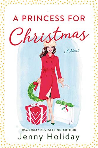 Review: A Princess for Christmas by Jenny Holiday 