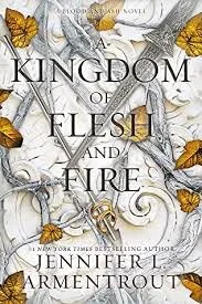 Review: Kingdom of Flesh and Fire by Jennifer L. Armentrout