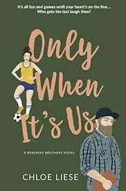 Review: Only When It's Us by Chloe Liese