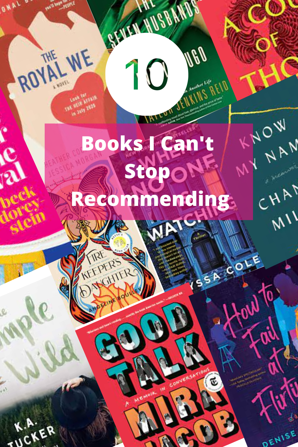 10 Books I Can't Stop Recommending 