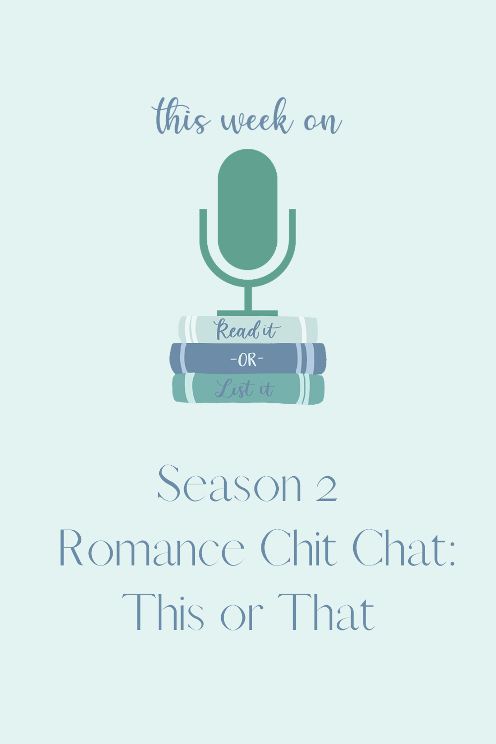 Read It Or List It: Romance This or That