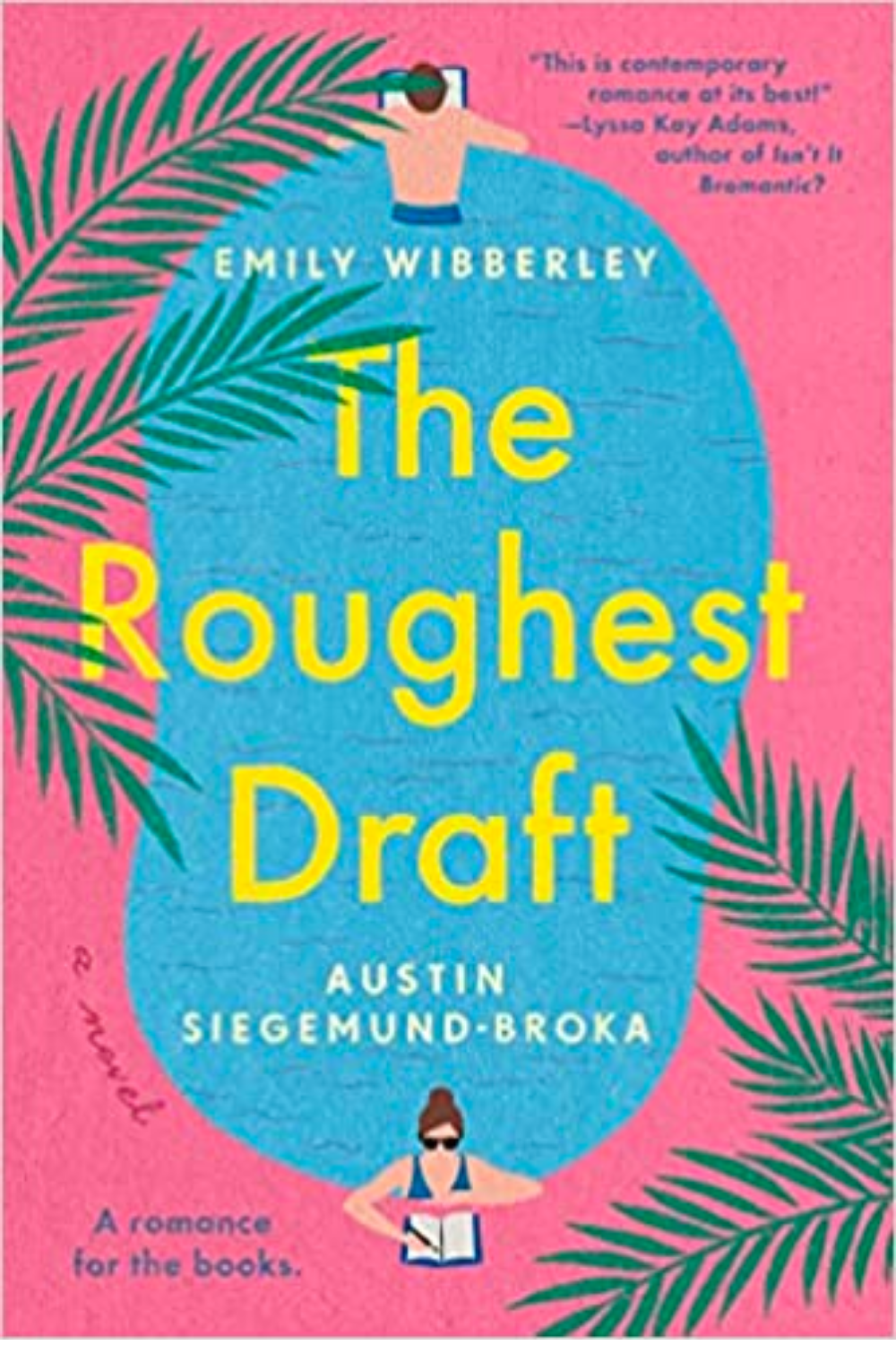 Review: The Roughest Draft by Emily Wibberley and Austin Sigmund-Brokka 