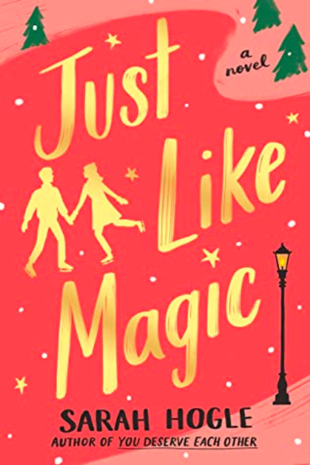Review: Just Like Magic by Sarah Hogle