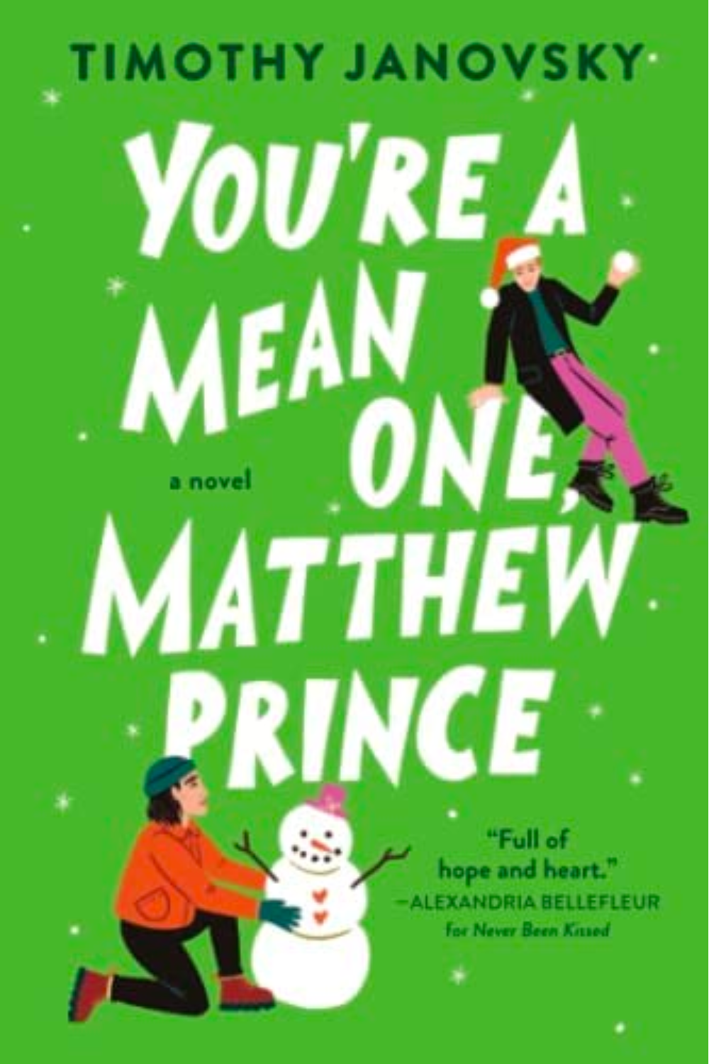 Review: You're a Mean One, Matthew Prince by Timothy Janovsky