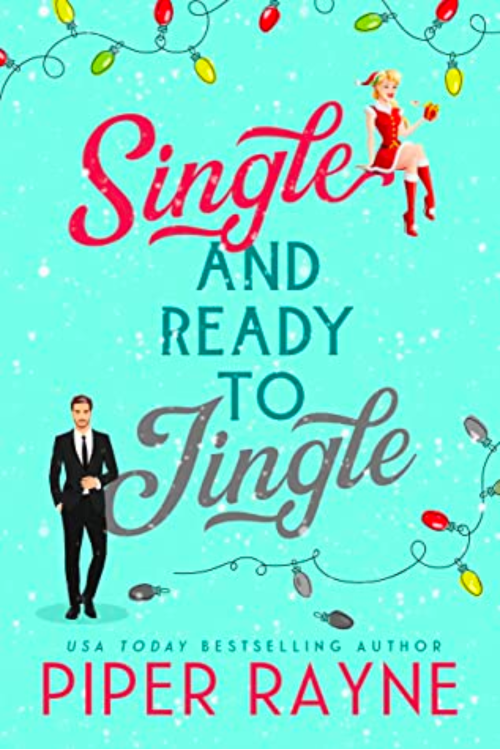 Review: Single and Ready to Jingle by Piper Rayne