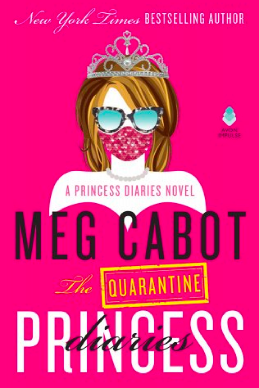 Review: The Quarantine Princess Diaries by Meg Cabot