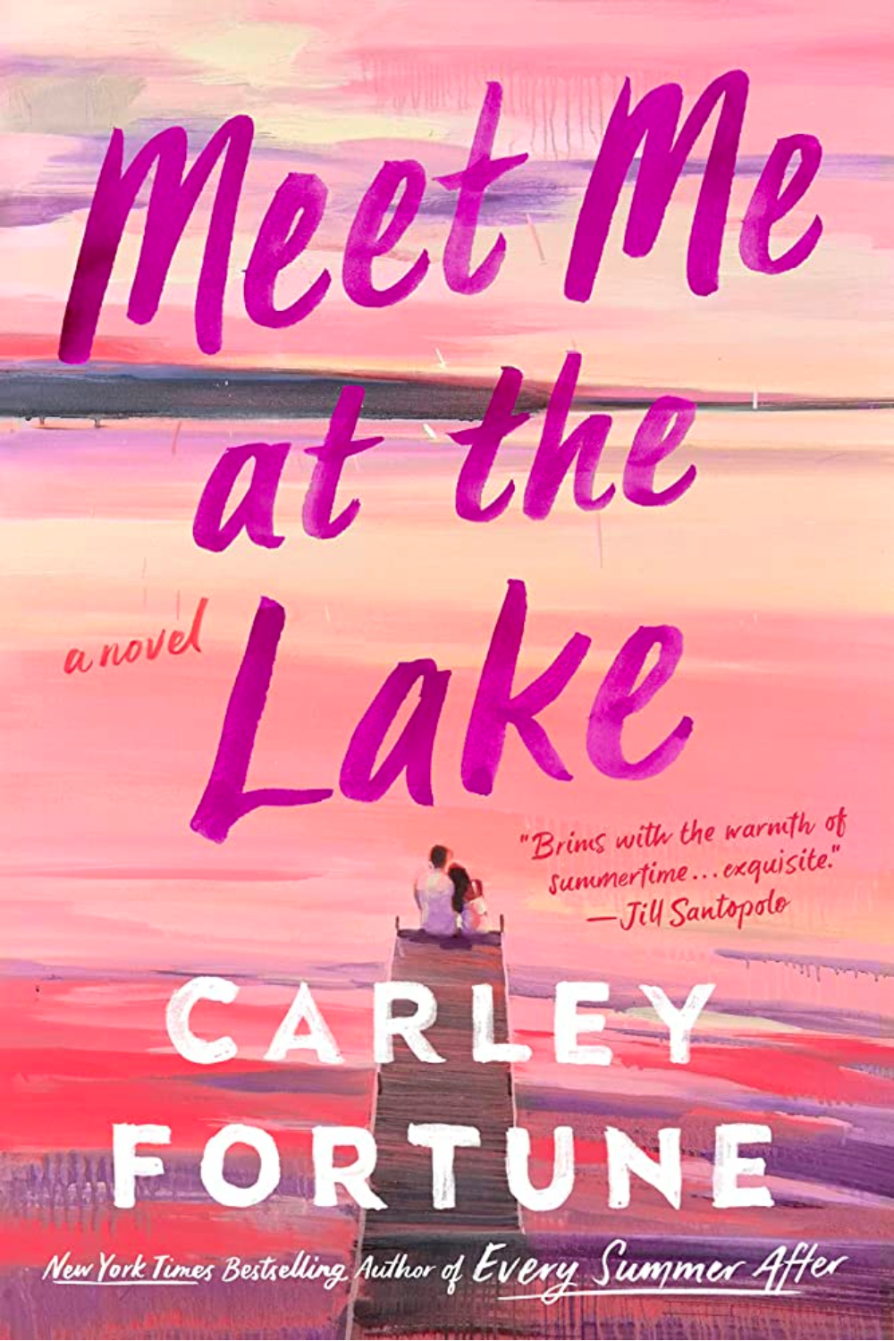Review: Meet Me at the Lake by Carley Fortune