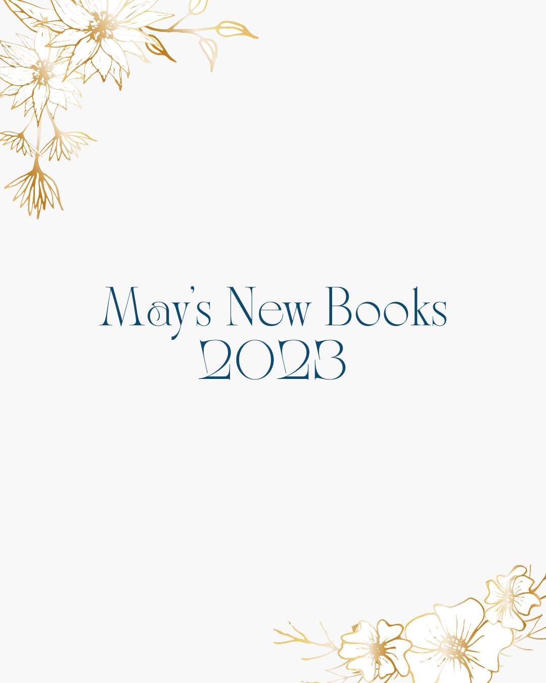 May's New Books On My Radar