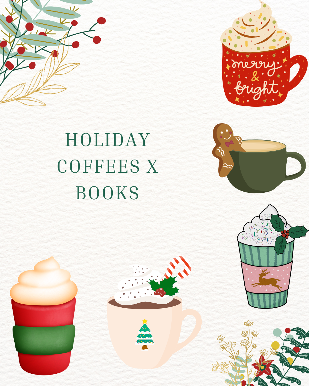Books + Bevvies: Holiday Coffees x Books