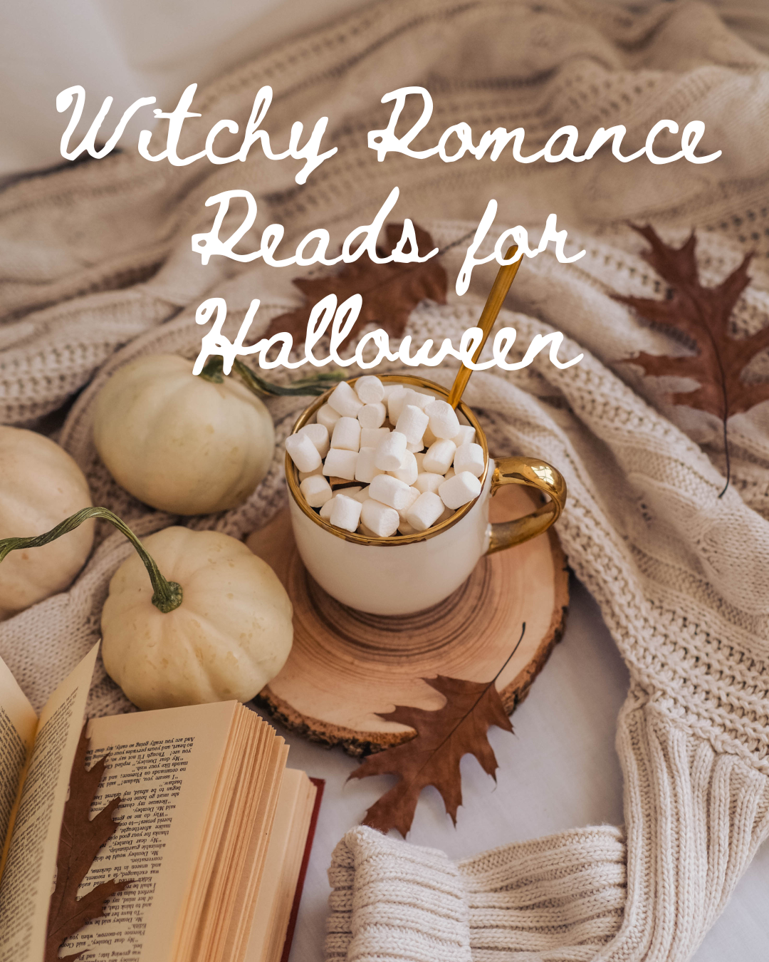 Witchy Romance Books to Read for Halloween