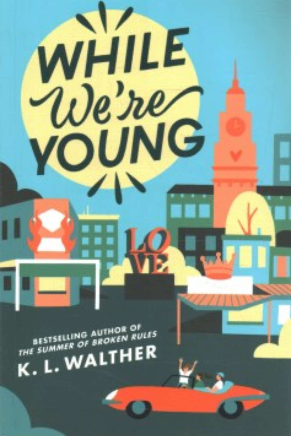 Review: While We're Young by K.L. Walther