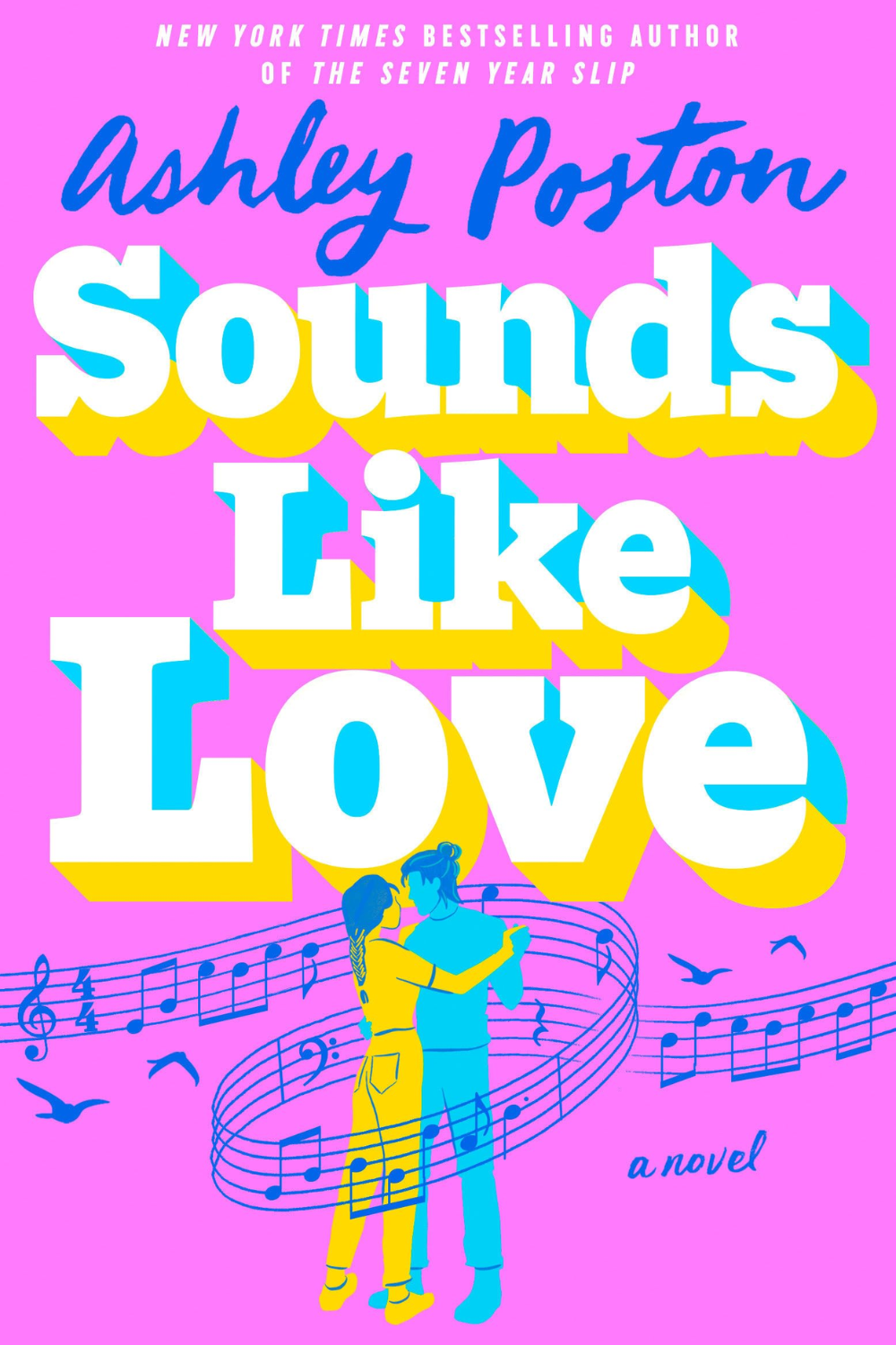 Sounds Like Love by Ashley Poston