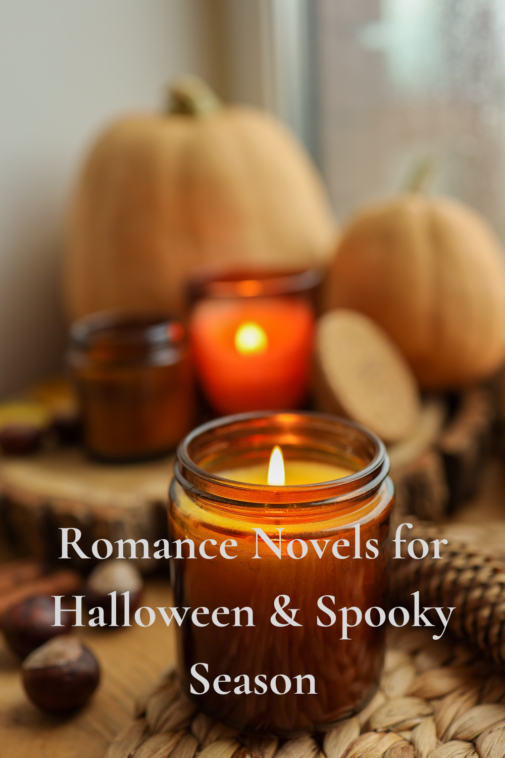 Romance Novels for Halloween and Spine Chilling Season — Read & Wright