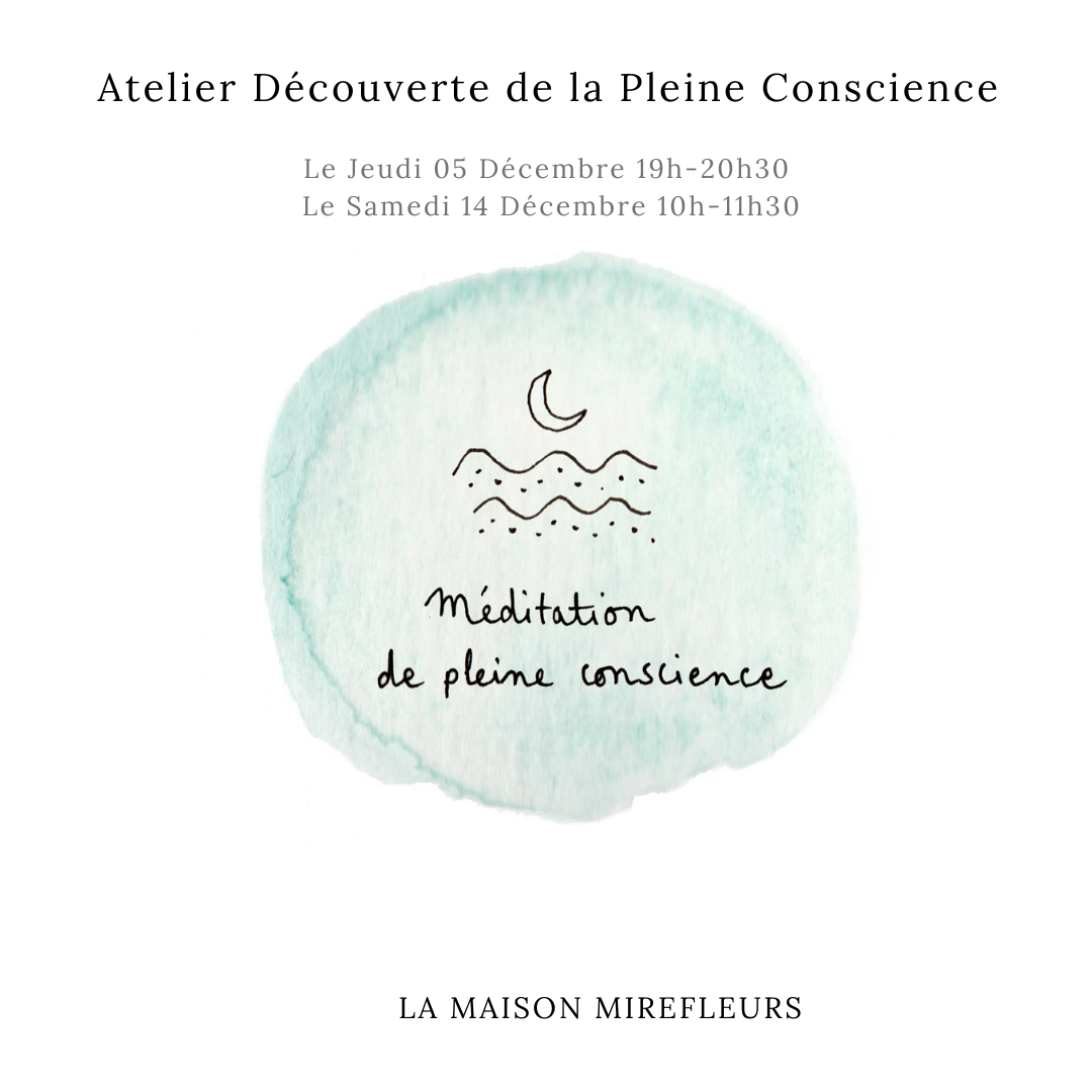 Atelier Découverte de la Méditation de Pleine Conscience
