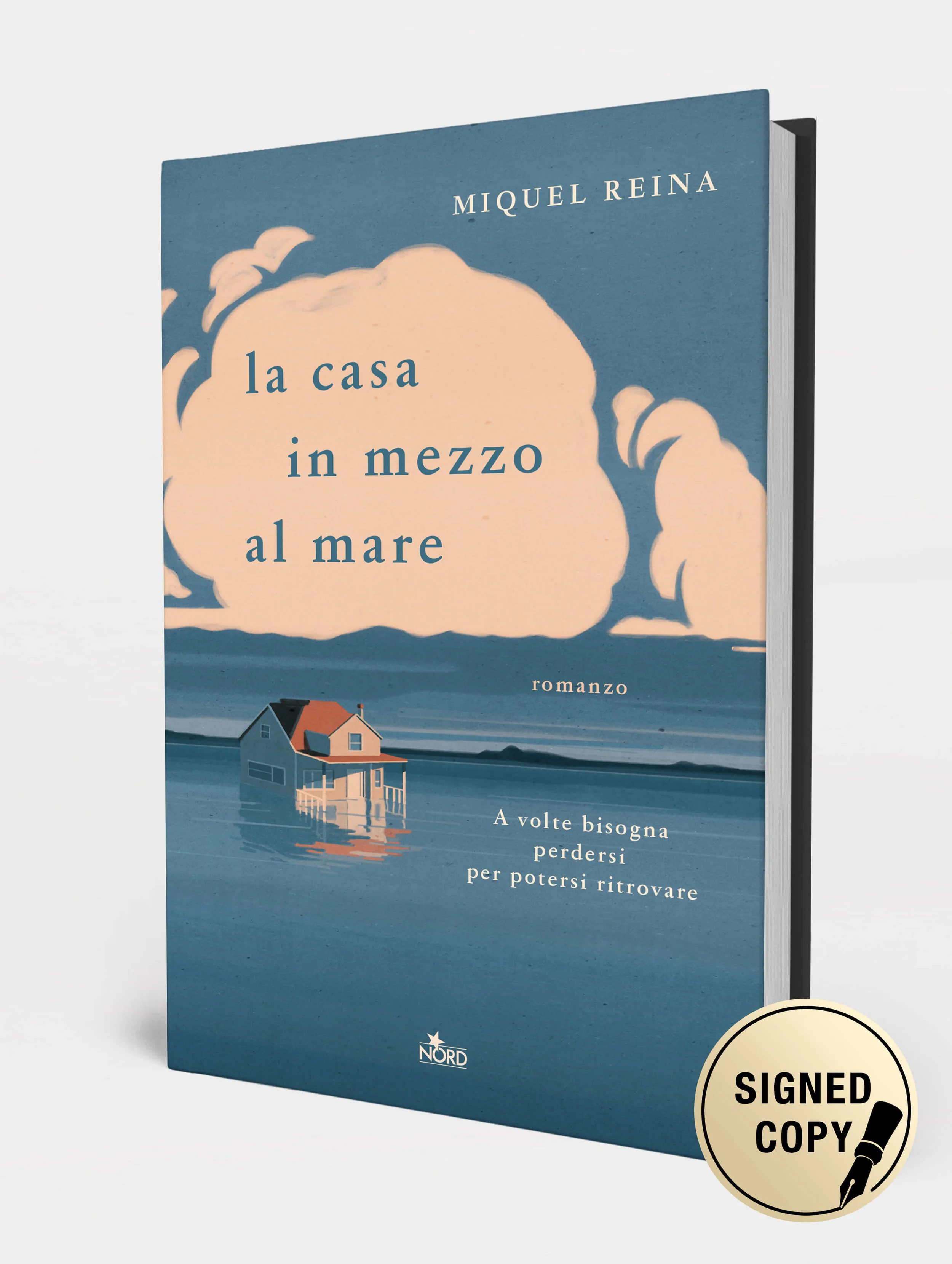 signedcopy_LaCasaInMezzoAlMare_MiquelReina_2.jpg