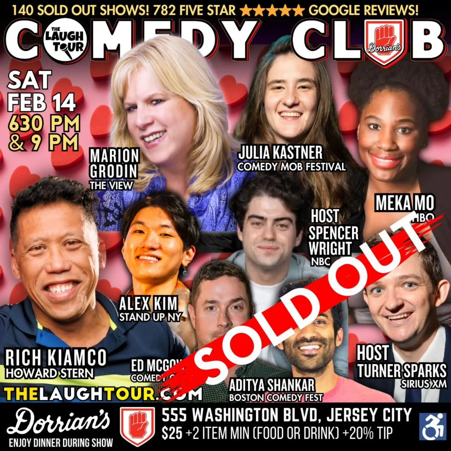 Valentine&rsquo;s Day, Saturday, February 14 630&amp;9p shows are both sold out