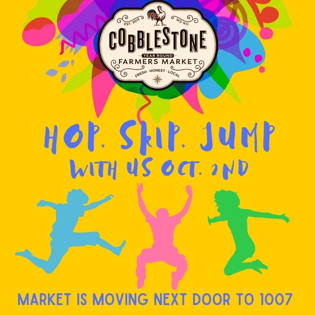 Saturday, September 25 // Cobblestone is Moving