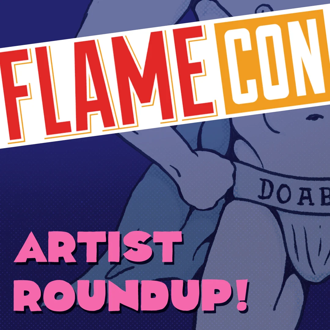 Flame Con 2019 artist preview!
