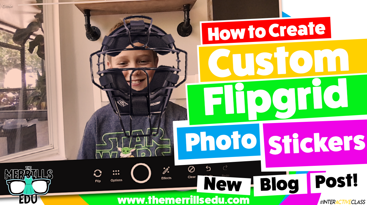 How to Create a Flipgrid Photo Sticker