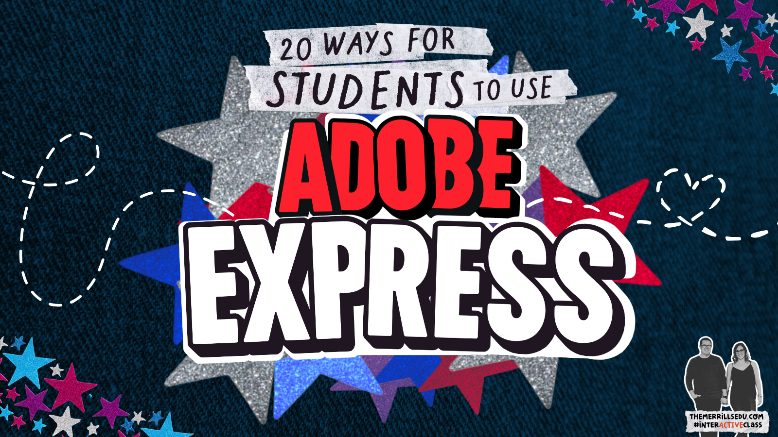 20 Ways for Students to Use Adobe Express in the Classroom ...