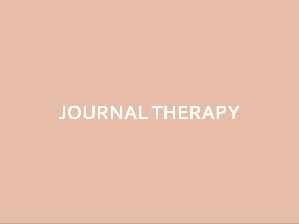 JOURNAL THERAPY