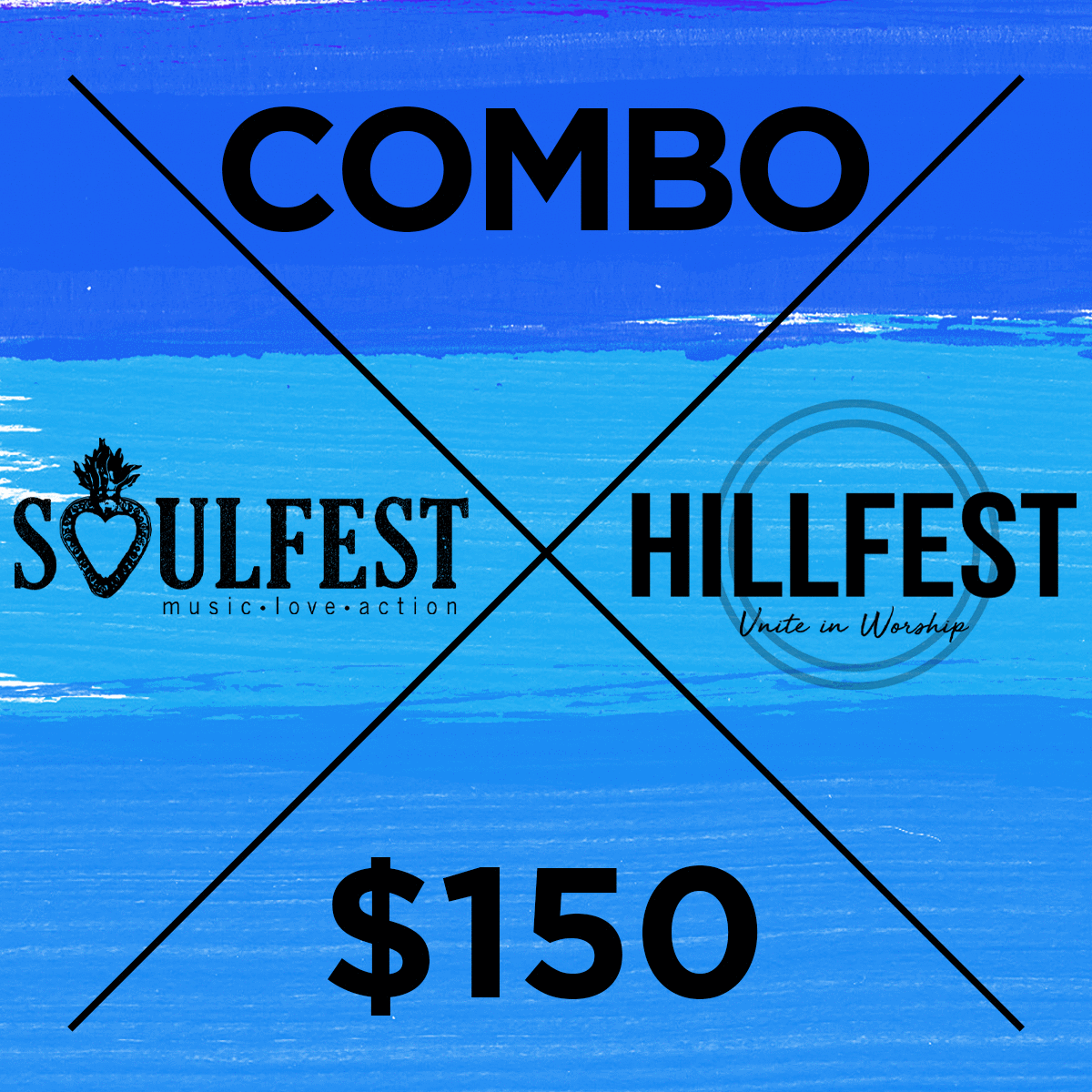 SOULFEST X HILLFEST COMBO