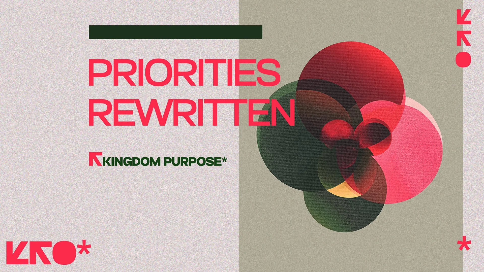 Priorities Rewritten Series - Week 4 May 2