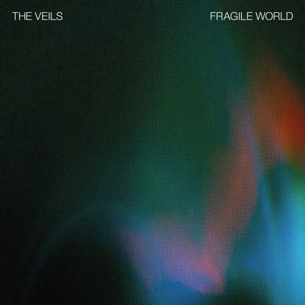 The Veils - Fragile World - 2026