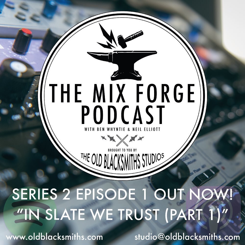 We&rsquo;re back with a new series of The Mix Forge Podcast!

Episode 1 &lsquo;In Slate We Trust (Part 1)&rsquo; has @whynto and @neilthomaselliott chat about how @stevenslate and @slatedigital really helped us take our mixing to the next level. 

We