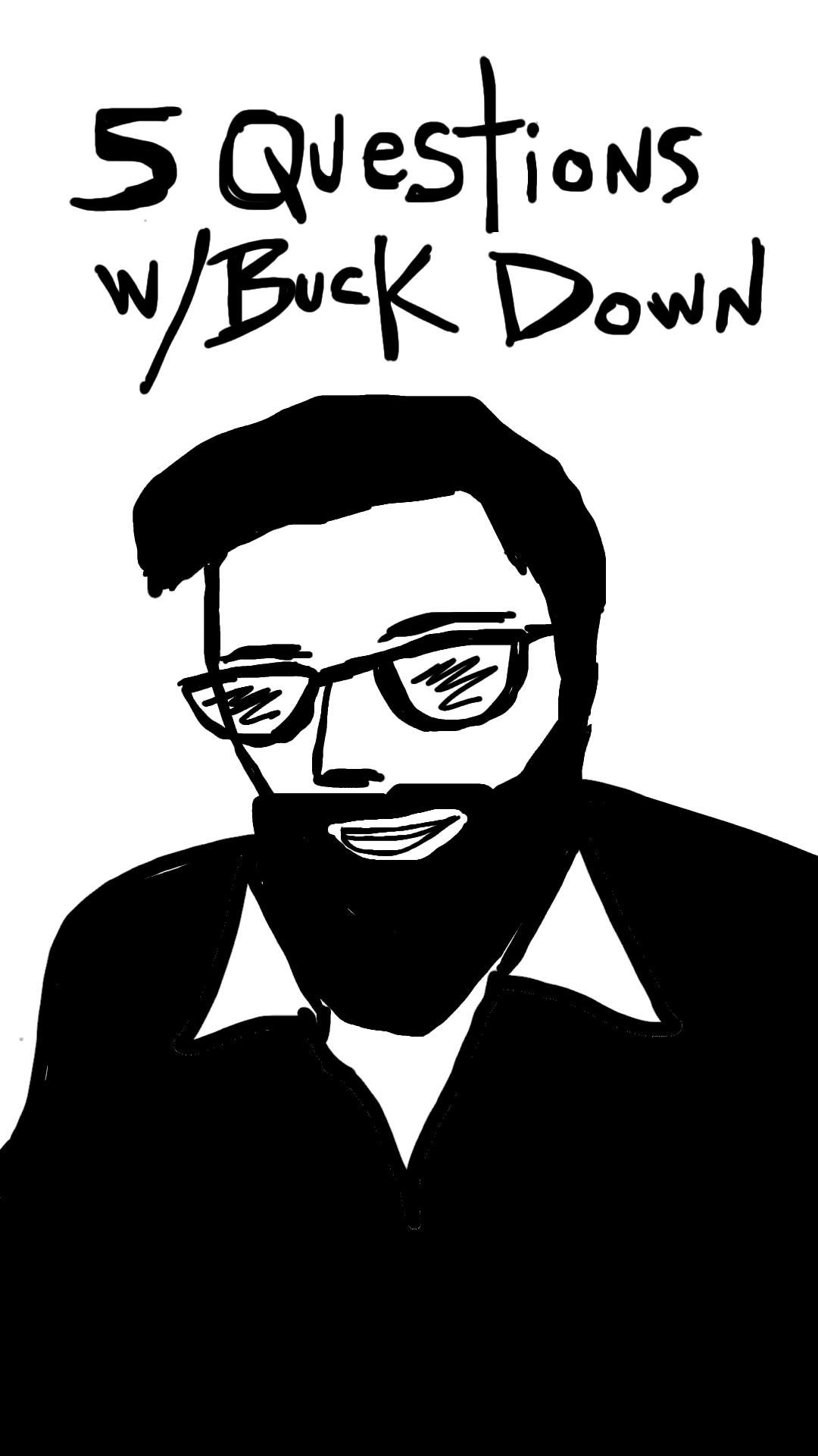 Five Questions with Buck Down