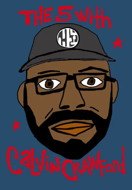 5 Questions with Calvin Crawford