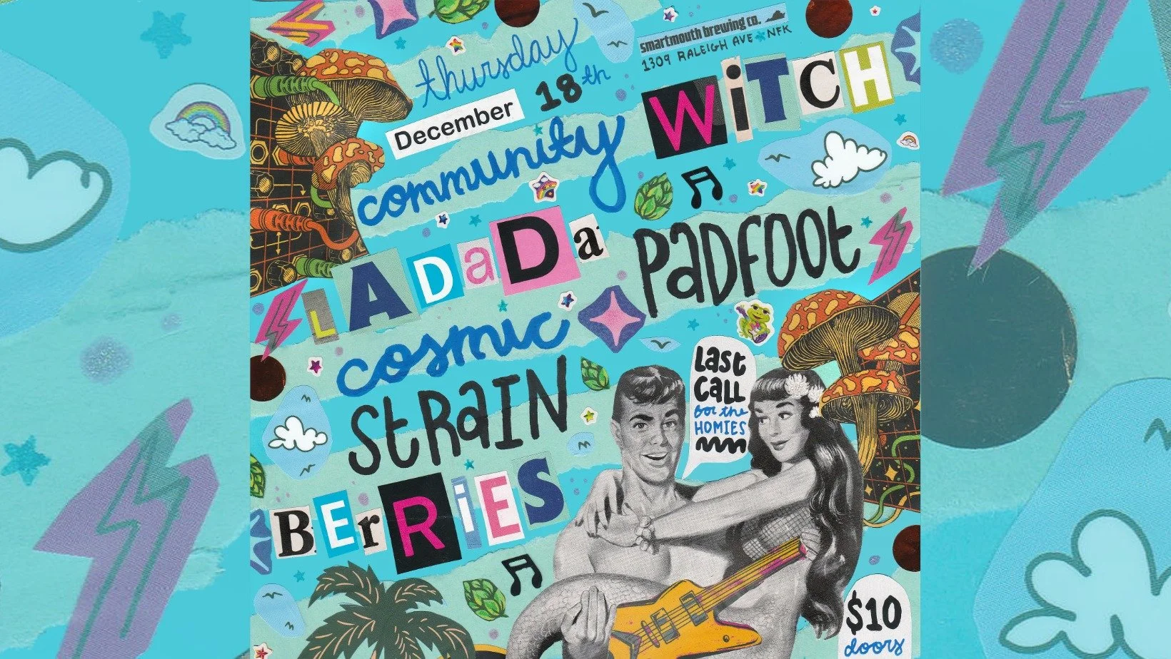Cosmic Strain, Berries, Community Witch, Padfoot, and Ladada