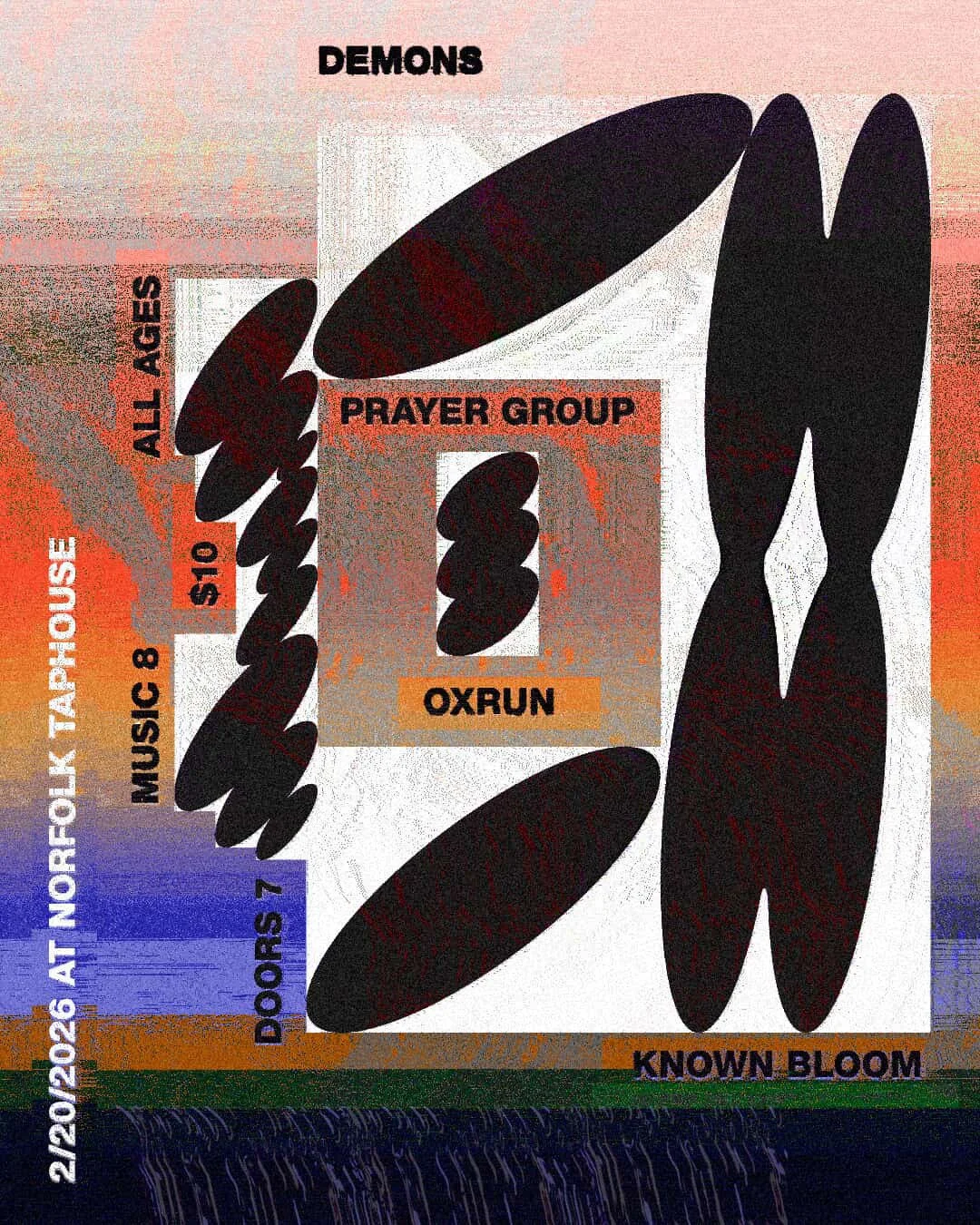 Demons, Prayer Group, Oxrun, and Known Bloom