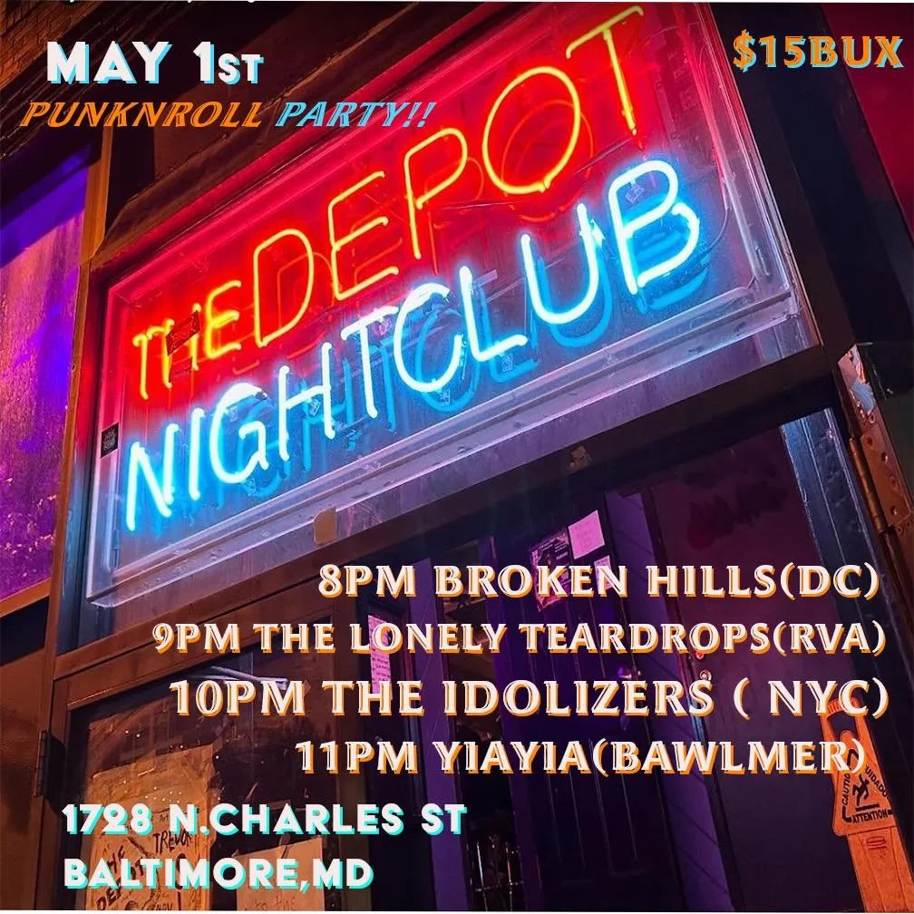 Broken Hills, The Lonely Teardrops, The Idolizers, and Yiayia