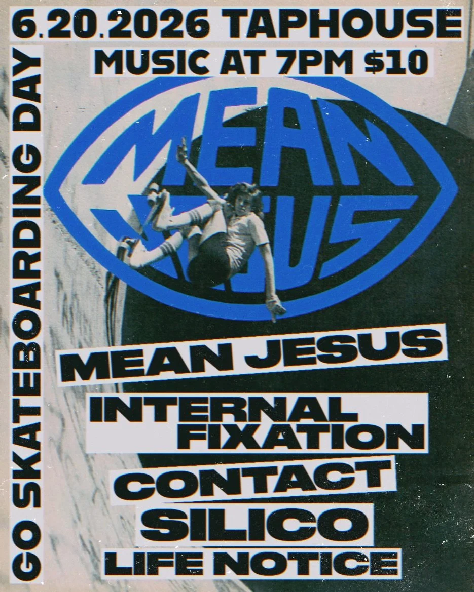 Mean Jesus, Internal Fixation, Contact, Silco, and Life Notice 