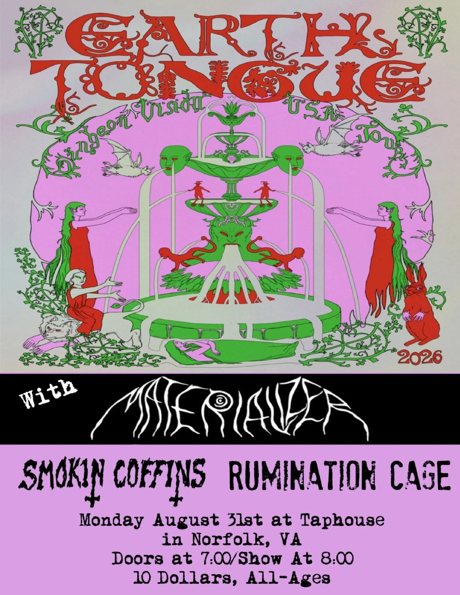 Earth Tongue, Materializer, Smokin Coffins, and Rumination Cage