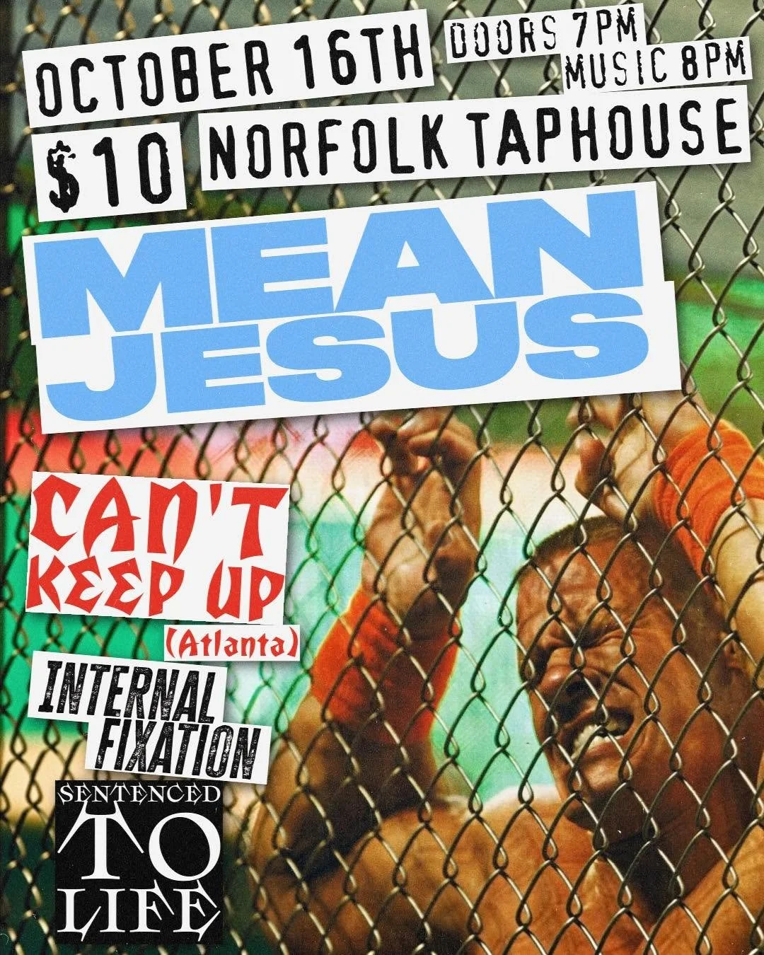 Mean Jesus, Can't Keep Up, Internal Fixation, and Sentenced To Life