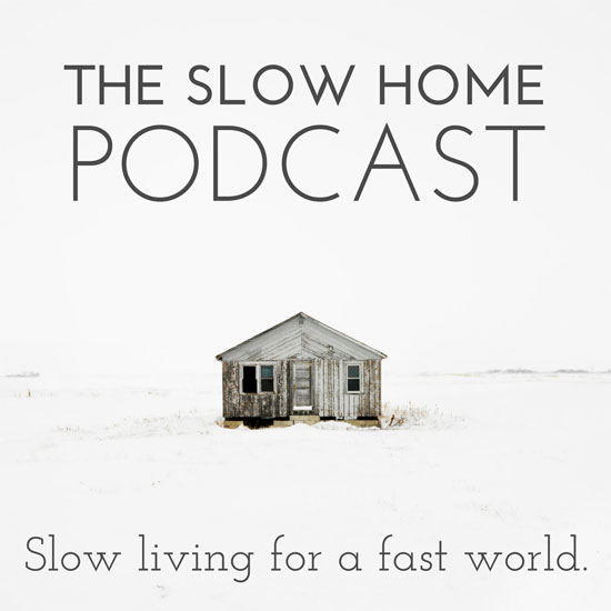 The Slow Home Podcast | Cedar + Surf