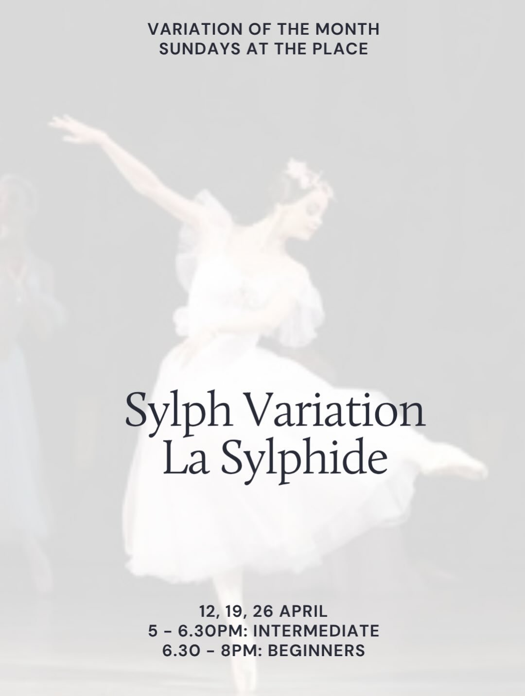 ⭐️ Announcing our next Variation of the Month ⭐️

📍 Sundays at The Place, Kings Cross
12, 19 and 26 April 2026

5 - 6.30pm: Intermediate/Advanced (in this class we teach the original choreography)

6.30 - 8pm: Beginners/Improvers (we teach a simplif