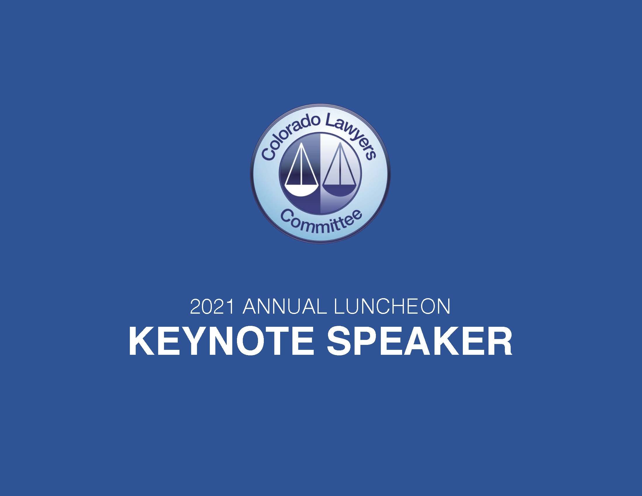 2021 Annual Luncheon Keynote Speaker Lee Gelernt