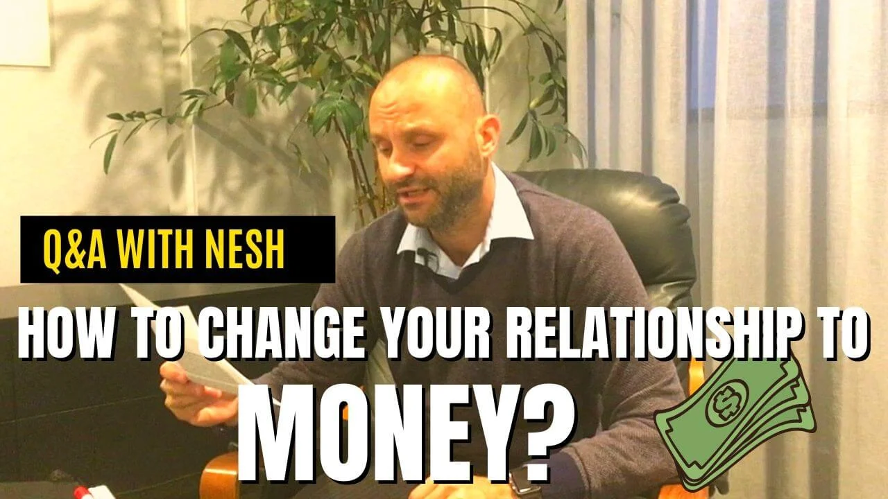 How to change your relationship to money