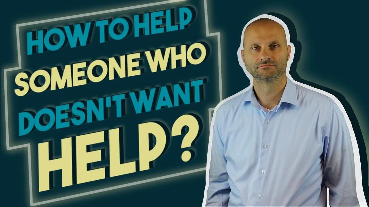 How to Approach Helping Someone Who Doesn't Want Help
