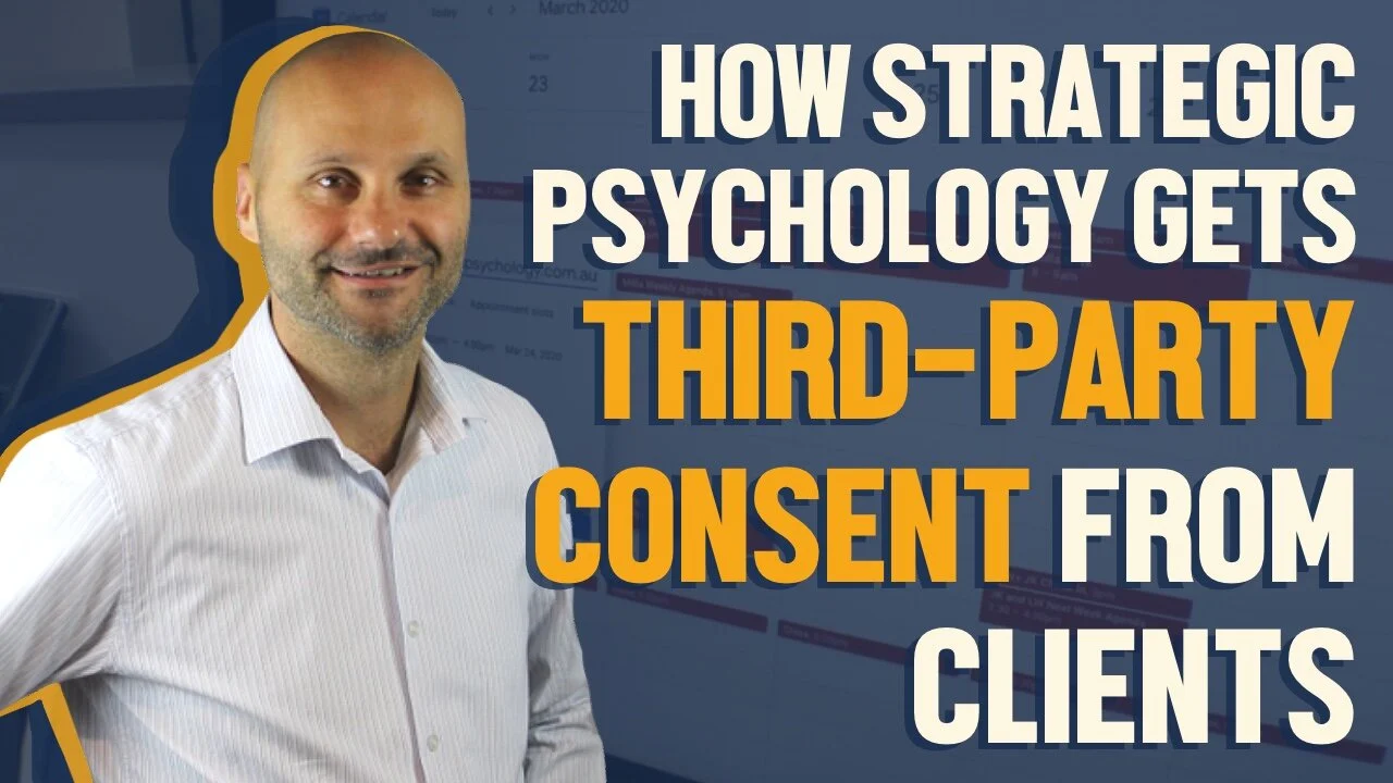 How Strategic Psychology Gets Third-Party Consent from Clients